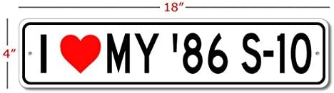 1986 86 Chevy S-10 Volim svoj automobil aluminijumski znak, garažni zidni dekor, man pećinski znak - 4x18 inča